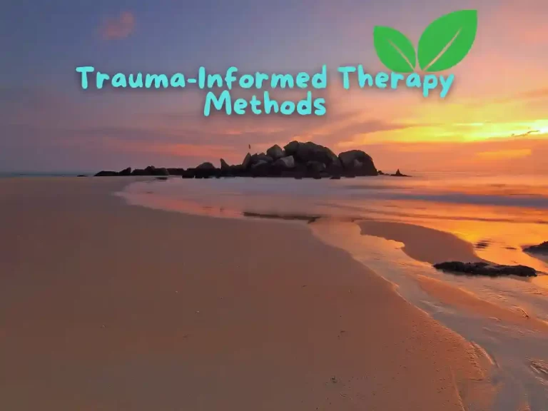 Trauma-Informed Therapy Methods 2 Trauma-Informed Therapy Methods
