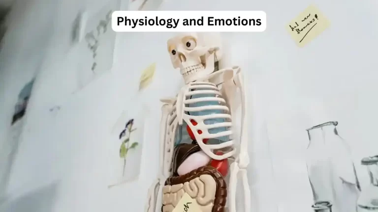 Physiology and Emotions in Psychology 2 Physiology and Emotions in Psychology